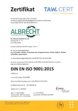 TAW Cert bescheinigt W. Albrecht GmbH & Co. KG ein Qualitätsmanagement nach DIN EN ISO 9001 für den Geltungsbereich Laserschneiden, Kanten, Plasmabrennen, Autogenbrennen, Drehen, Bohren, Walzen, Schweißen und Apparatebau.

